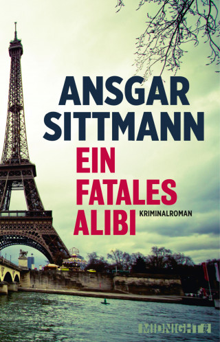Ansgar Sittmann: Ein fatales Alibi