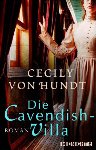 Cecily von Hundt: Die Cavendish-Villa