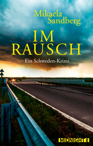 Mikaela Sandberg: Im Rausch