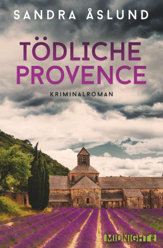 Sandra Åslund: Tödliche Provence