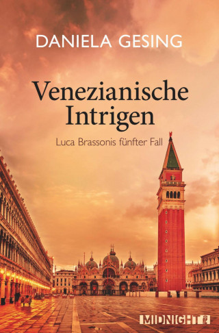 Daniela Gesing: Venezianische Intrigen