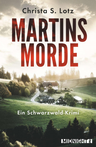 Christa S. Lotz: Martinsmorde