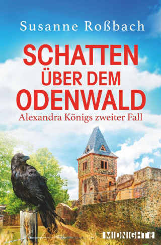 Susanne Roßbach: Schatten über dem Odenwald