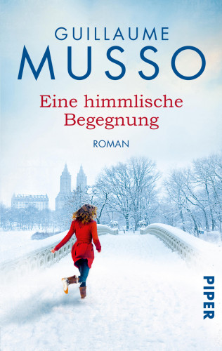 Guillaume Musso: Eine himmlische Begegnung