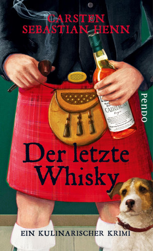 Carsten Sebastian Henn: Der letzte Whisky