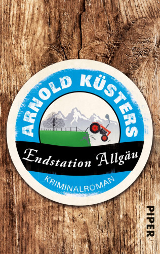 Arnold Küsters: Endstation Allgäu