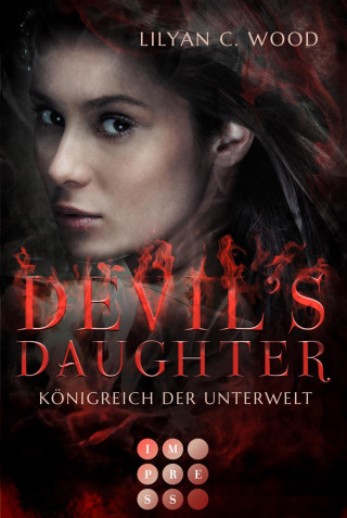 Lilyan C. Wood: Devil's Daughter 1: Königreich der Unterwelt