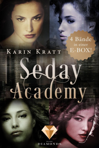 Karin Kratt: Sammelband der erfolgreichen Fantasy-Serie »Seday Academy« Band 1-4 (Seday Academy)