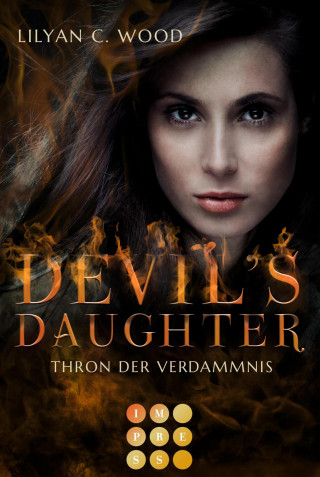 Lilyan C. Wood: Devil's Daughter 2: Thron der Verdammnis