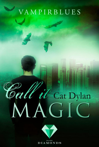 Cat Dylan, Laini Otis: Call it magic 4: Vampirblues