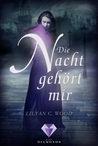 Lilyan C. Wood: Die Nacht gehört mir