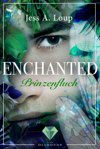 Jess A. Loup: Prinzenfluch (Enchanted 2)
