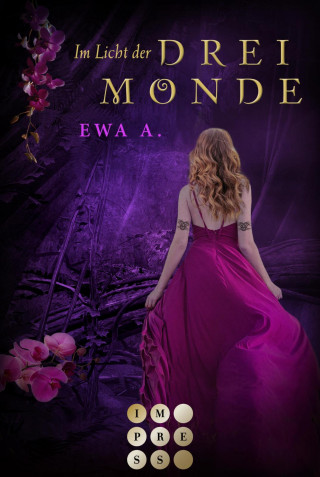 Ewa A.: Im Licht der drei Monde (Die Monde-Saga 3)