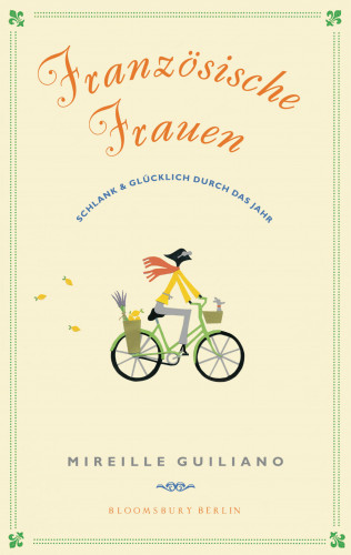 Mireille Guiliano: Französische Frauen