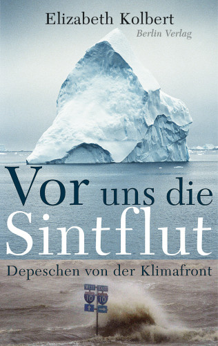 Elizabeth Kolbert: Vor uns die Sintflut