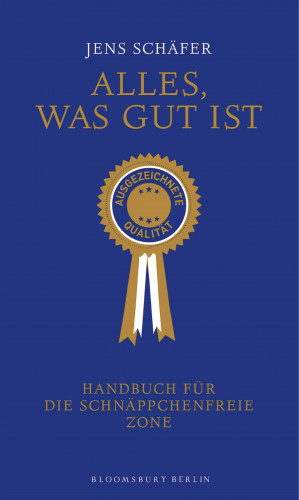 Jens Schäfer: Alles, was gut ist
