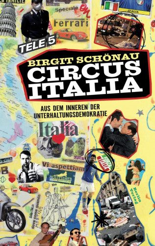 Birgit Schönau: Circus Italia