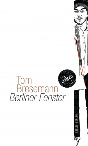 Tom Bresemann: Berliner Fenster