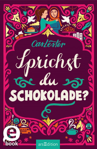 Cas Lester: Sprichst du Schokolade?