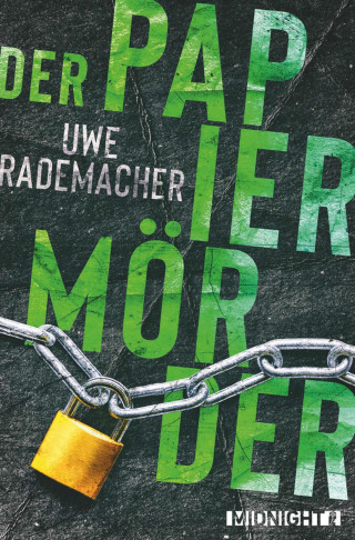 Uwe Rademacher: Der Papiermörder
