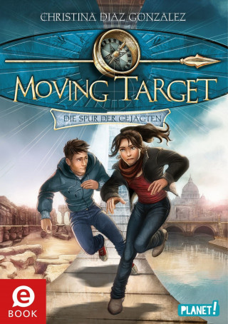 Christina Diaz Gonzalez: Moving Target 1: Die Spur der Gejagten