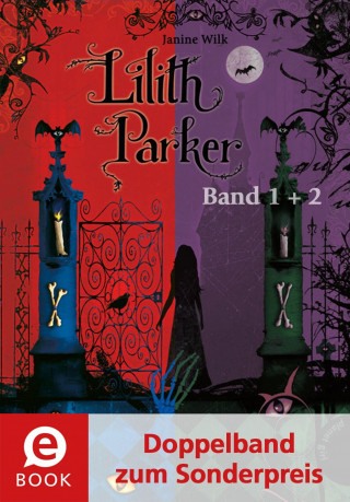 Janine Wilk: Lilith Parker 1&2 (Doppelband)