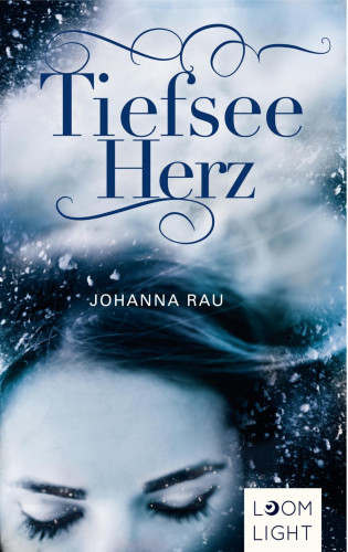 Johanna Rau: Tiefseeherz