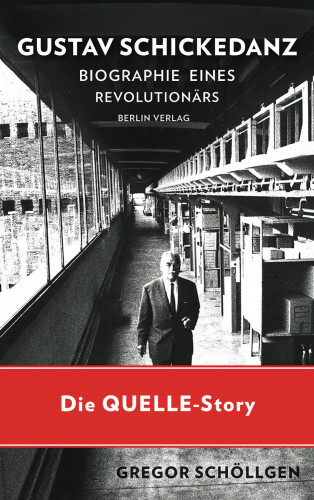 Gregor Schöllgen: Gustav Schickedanz