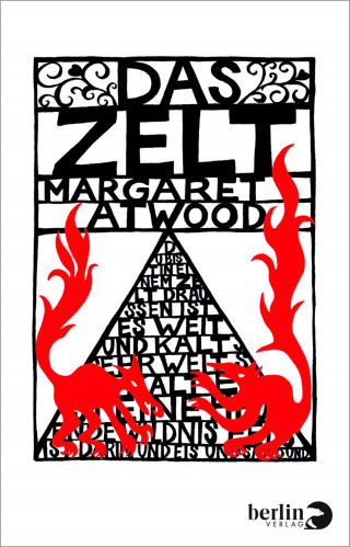 Margaret Atwood: Das Zelt