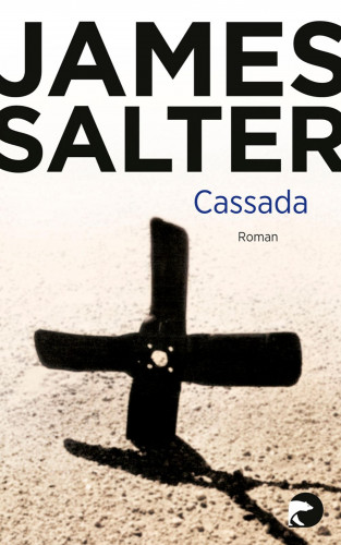 James Salter: Cassada