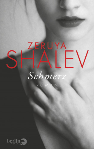 Zeruya Shalev: Schmerz