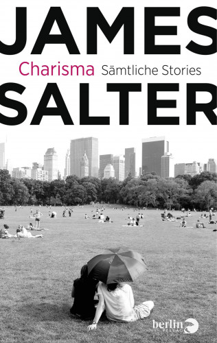 James Salter: Charisma
