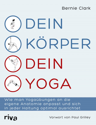 Bernie Clark: Dein Körper – dein Yoga