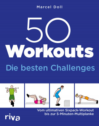 Marcel Doll: 50 Workouts – Die besten Challenges