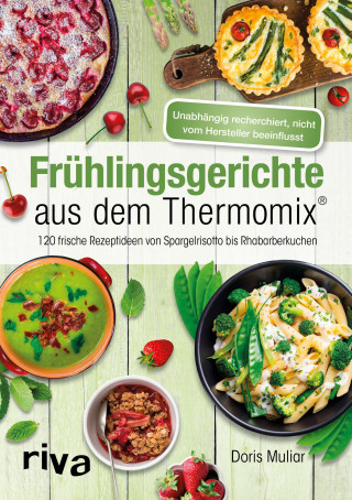 Doris Muliar: Frühlingsgerichte aus dem Thermomix®