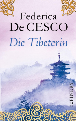 Federica de Cesco: Die Tibeterin