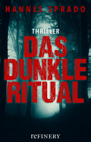 Hannes Sprado: Das dunkle Ritual