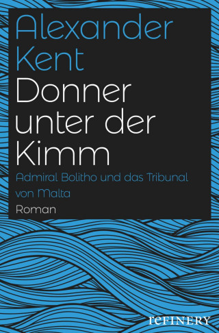 Alexander Kent: Donner unter der Kimm