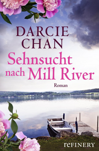 Darcie Chan: Sehnsucht nach Mill River