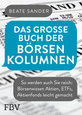 Beate Sander: Das große Buch der Börsenkolumnen
