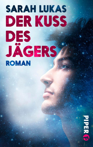 Sarah Lukas: Der Kuss des Jägers
