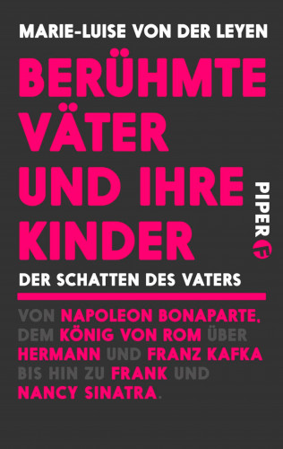 Marie-Luise von der Leyen: Berühmte Väter und ihre Kinder