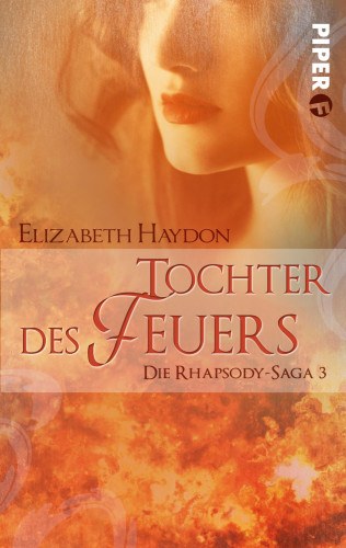 Elizabeth Haydon: Tochter des Feuers
