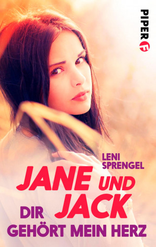 Leni Sprengel: Jane und Jack – Dir gehört mein Herz