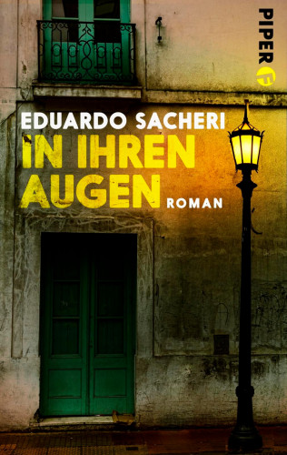 Eduardo Sacheri: In ihren Augen