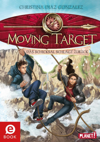 Christina Diaz Gonzalez: Moving Target 2: Das Schicksal schlägt zurück