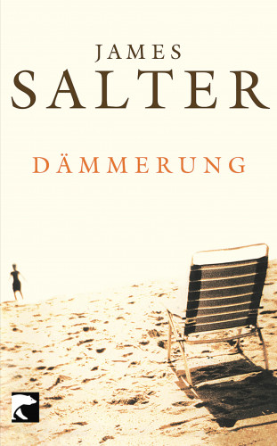 James Salter: Dämmerung