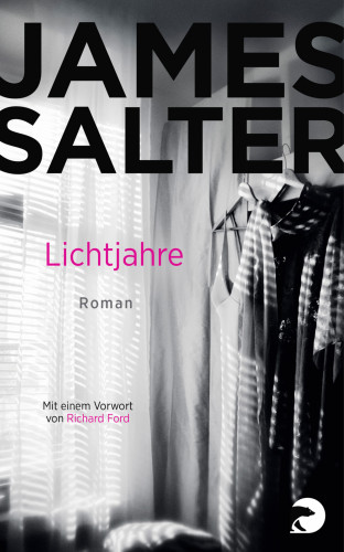 James Salter: Lichtjahre