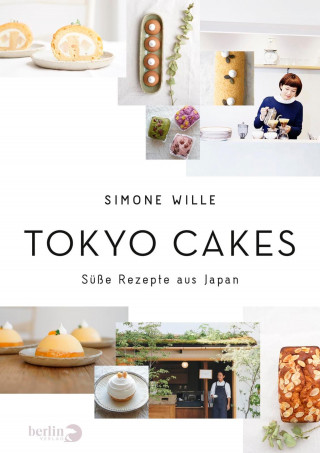 Simone Wille: Tokyo Cakes