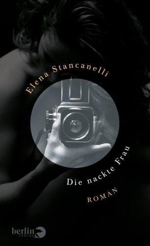 Elena Stancanelli: Die nackte Frau